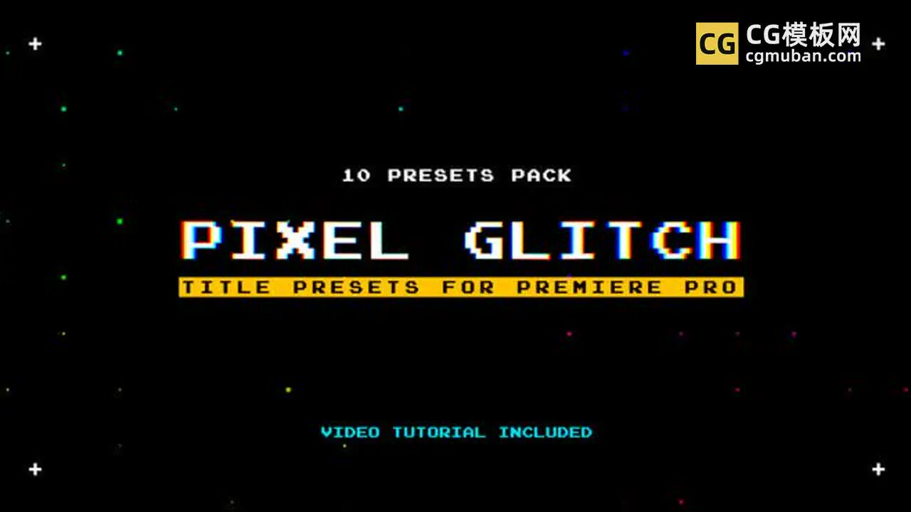 PR标题字幕 游戏故障像素文字动画premiere预设 含音效 Pixel Glitch Title Presets